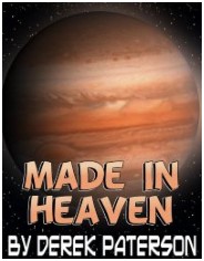 Made In Heaven by Derek Paterson